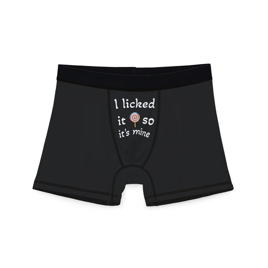 Funny "I Licked It So It's Mine" Men's Boxers - Comfy Humor Boxers